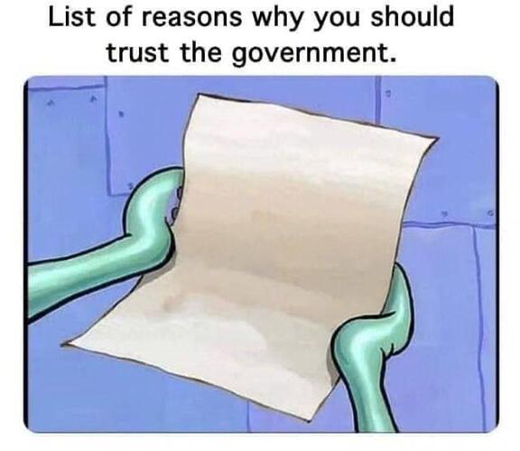 reasons to trust the govt